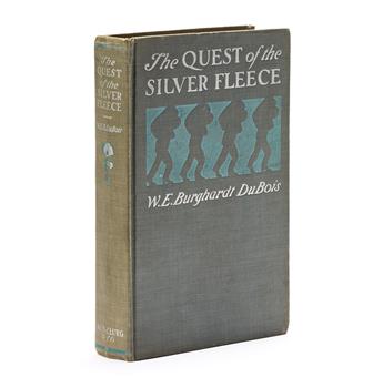 (LITERATURE.) W.E.B. Du Bois. The Quest of the Silver Fleece: A Novel.